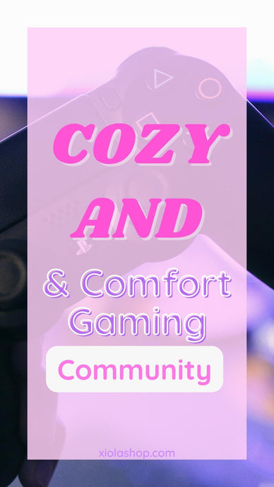 Nurturing Pixels: The Blossoming Community of Cozy and Comfort Gaming