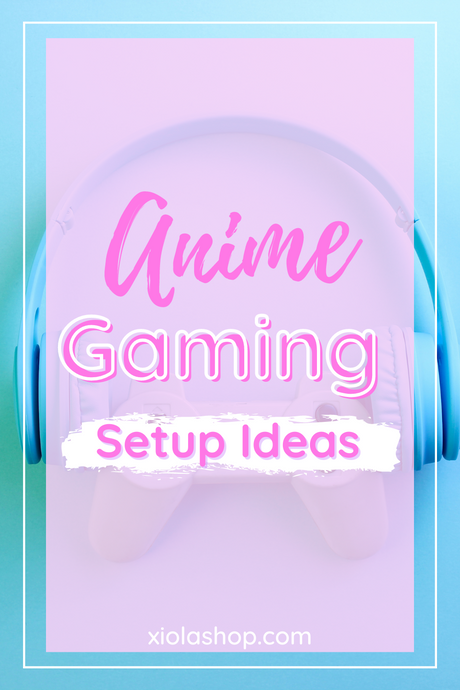 Anime Gaming Setup Ideas